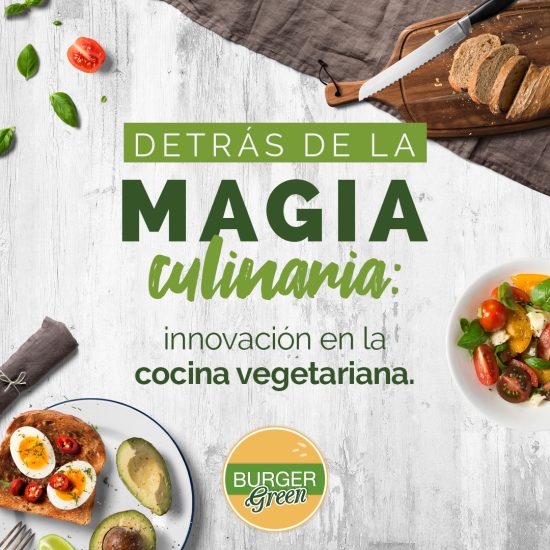 Detrás-de-la-magia-culinaria-innovación-en-la-comida-vegetariana-Burger-Green